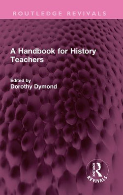 A Handbook for History Teachers