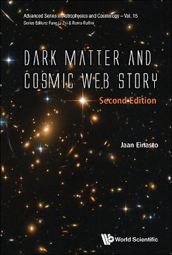 Dark Matter And Cosmic Web Story