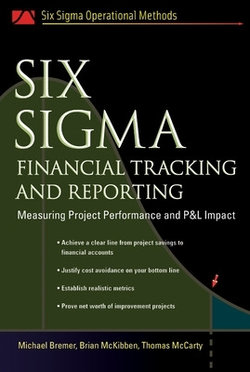 Six Sigma Financial Tracking and Reporting