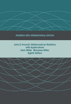 John E. Freund's Mathematical Statistics with Applications