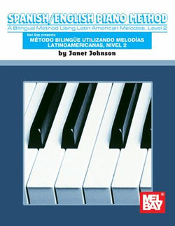 Spanish/English Piano Method, Level 2