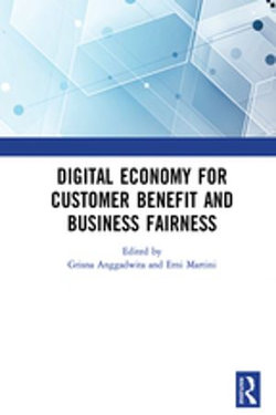 Digital Economy for Customer Benefit and Business Fairness