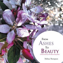 From Ashes to Beauty