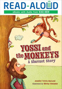 Yossi and the Monkeys