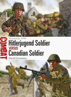 Hitlerjugend Soldier vs Canadian Soldier