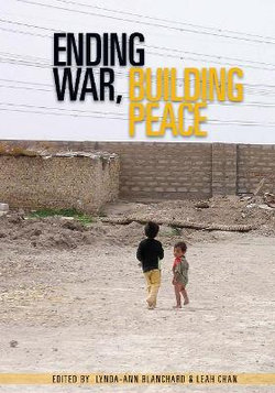 Ending War, Building Peace