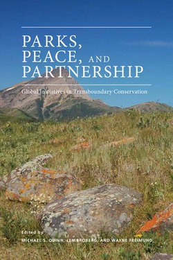 Parks, Peace, and Partnership