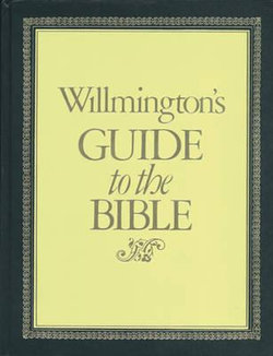 Willmington's Guide to the Bible