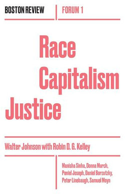 Race Capitalism Justice Vol. 1