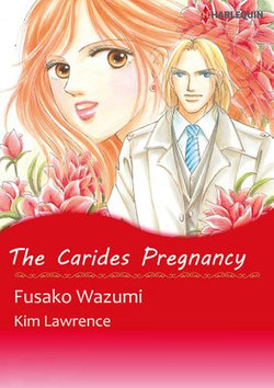 The Carides Pregnancy (Harlequin Comics)