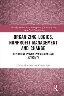 Organizing Logics, Nonprofit Management and Change