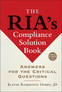 The Rias Compliance Solution Book - Answers for the Critical Questions