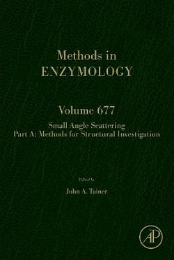 Small Angle Scattering Part a: Methods for Structural Investigation