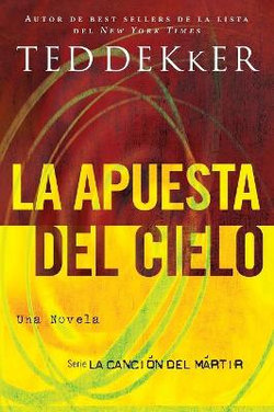 La apuesta del cielo