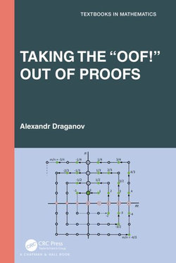 Taking the "Oof!" Out of Proofs