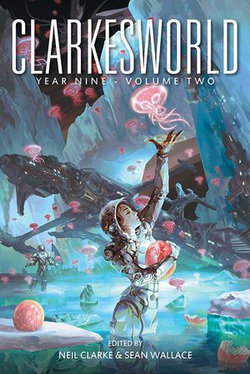 Clarkesworld Year Nine: Volume Two