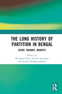 The Long History of Partition in Bengal