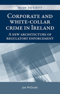 Corporate and white-collar crime in Ireland