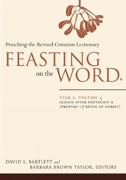 Feasting on the Word: Year a, Volume 4