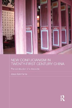 New Confucianism in Twenty-First Century China