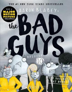 The Bad Guys : Episode 10