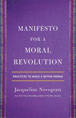 Manifesto for a Moral Revolution