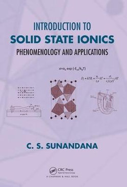 Introduction to Solid State Ionics