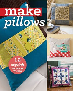 Make Pillows