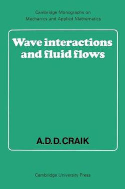 Wave Interactions and Fluid Flows