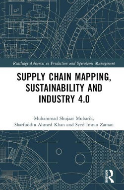 Supply Chain Mapping, Sustainability, and Industry 4. 0