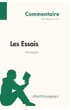 Les Essais de Montaigne (Commentaire)