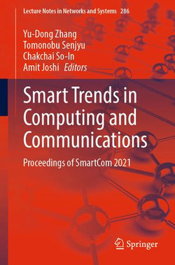 Smart Trends in Computing and Communications