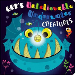 God's Unbelievable Underwater Creatures