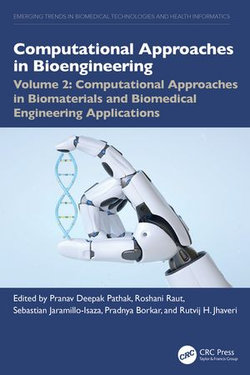 Computational Approaches in Biomaterials and Biomedical Engineering Applications