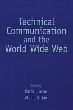 Technical Communication and the World Wide Web