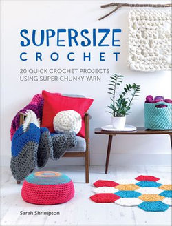 Supersize Crochet