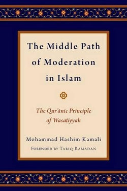 The Middle Path of Moderation in Islam