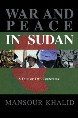 War and Peace In Sudan