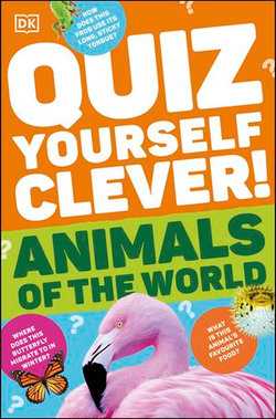 Quiz Yourself Clever! Animals of the World