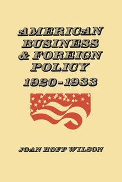 American Business and Foreign Policy