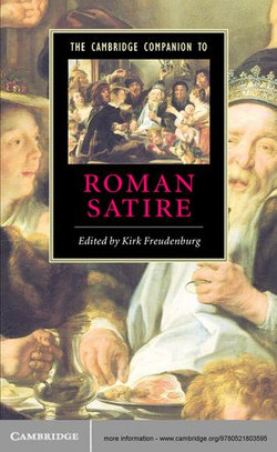 The Cambridge Companion to Roman Satire