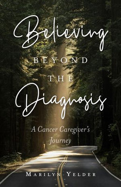 Believing Beyond the Diagnosis