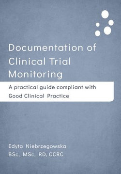 Documentation of Clinical Trial Monitoring