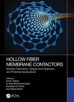 Hollow Fiber Membrane Contactors