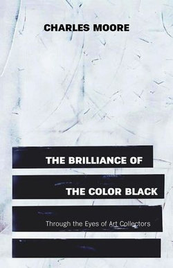 The Brilliance of the Color Black Through the Eyes of Art Collectors