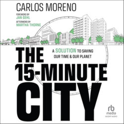 The 15-Minute City LIB/e