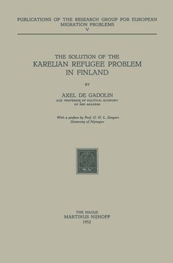 The Solution of the Karelian Refugee Problem in Finland