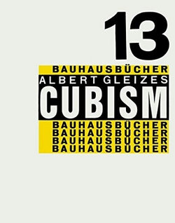 Cubism: Bauhausbucher 13