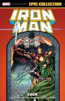 Iron Man Epic Collection: Doom [new Printing]