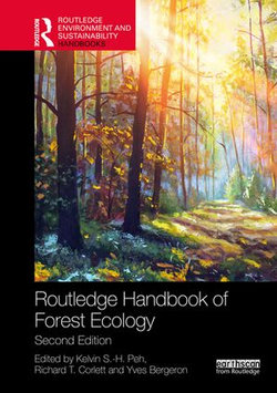 Routledge Handbook of Forest Ecology